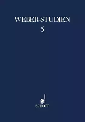 Couverture du produit · Weber-Studien 5: Von der "Silvana" zum "Freischütz". Band 5. (Weber-Studien, Band 5)