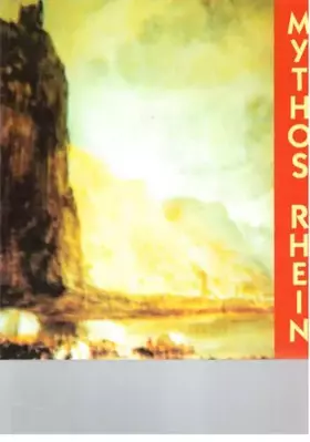 Couverture du produit · Mythos Rhein. Ein Fluß ohne künstlerische Gegenwart?