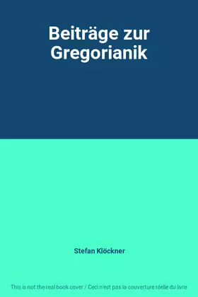 Couverture du produit · Beiträge zur Gregorianik