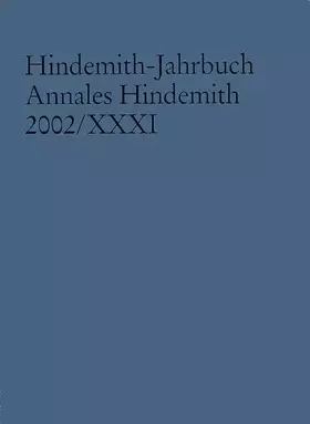 Couverture du produit · Hindemith-Jahrbuch: Annales Hindemith 2002. Band XXXI.