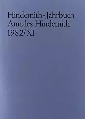 Couverture du produit · Hindemith-Jahrbuch: Annales Hindemith 1982. Band XI.