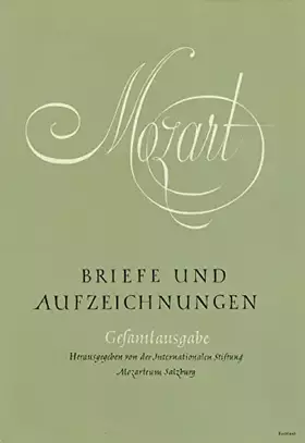 Couverture du produit · Briefe und Aufzeichnungen: Mozart, Wolfgang A., Bd.7 : Band VII, Register