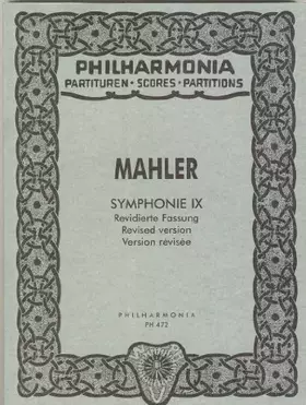 Couverture du produit · Mahler, Symphonie IX. Revidierte Fassung (Philharmonia Partituren PH 472)