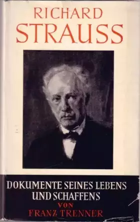 Couverture du produit · richard strauss. dokumente seines lebens und schaffens.