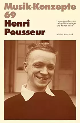 Couverture du produit · Henri Pousseur (Musik-Konzepte 69)