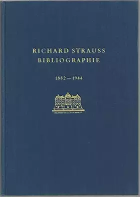 Couverture du produit · Richard-Strauss-Bibliographie Teil 1. 1882-1944