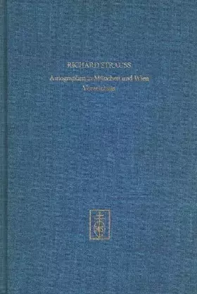 Couverture du produit · Richard Strauss - Autographen in München und Wien: Verzeichnis