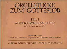 Couverture du produit · Orgelstücke zum Gotteslob. Teil 1: Advent, Weihnachten