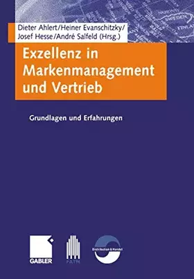 Couverture du produit · Exzellenz in Markenmanagement und Vertrieb: Grundlagen und Erfahrungen
