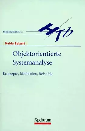 Couverture du produit · Objektorientierte Systemanalyse: Konzepte, Methoden, Beispiele