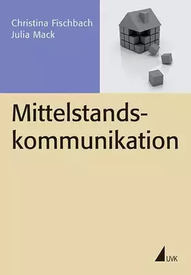 Couverture du produit · Mittelstandskommunikation (PR Praxis)