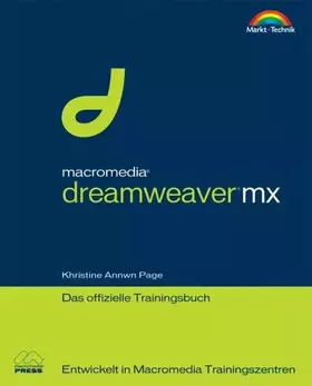 Couverture du produit · Macromedia Dreamweaver MX - Das offizielle Trainingsbuch . Entwickelt in Macromedia Trainingzentren