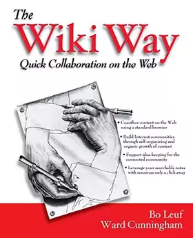 Couverture du produit · The Wiki Way: Quick Collaboration on the Web