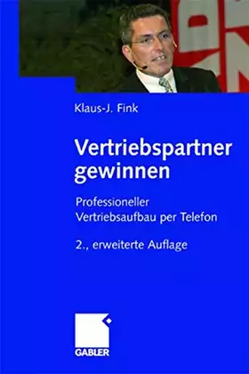 Couverture du produit · Vertriebspartner gewinnen: Professioneller Vertriebsaufbau per Telefon