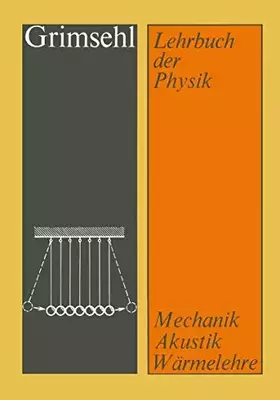 Couverture du produit · Lehrbuch der Physik, Bd.1, Mechanik, Akustik, Wärmelehre