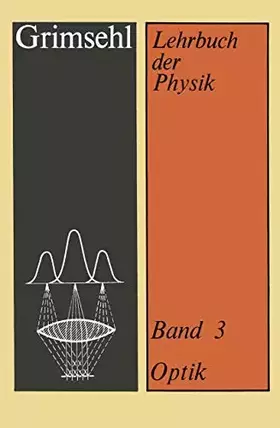 Couverture du produit · Lehrbuch der Physik, Bd.3, Optik