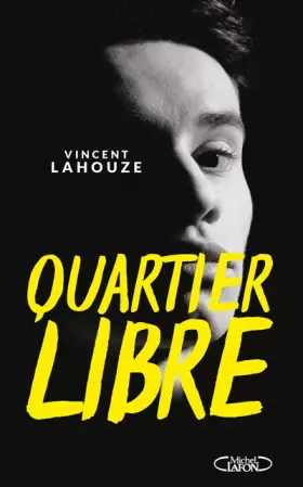 Couverture du produit · Quartier libre