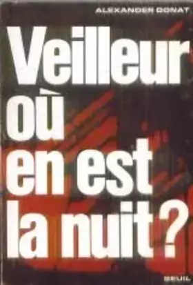 Couverture du produit · Veilleur  ou en est la nuit?                                                                  022796