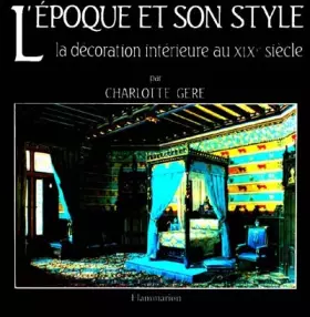Couverture du produit · La décoration intérieure au XIXe siècle