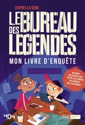 Couverture du produit · Le Bureau des Légendes - Mon livre d'enquête