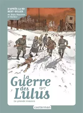 Couverture du produit · Roman La Guerre des Lulus: 1917, la Grande évasion (5)