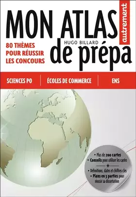 Couverture du produit · Mon Atlas de prépa: 80 thèmes pour réussir les concours