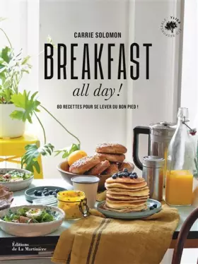 Couverture du produit · Breakfast all day !: 80 recettes pour se lever du bon pied !