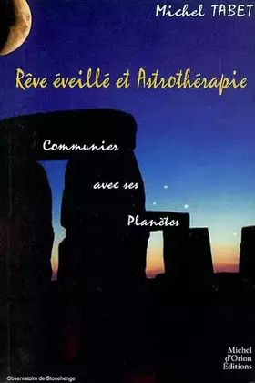 Couverture du produit · Rêve éveillé et astrothérapie