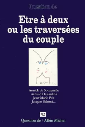 Couverture du produit · Etre à deux ou Les traversées du couple