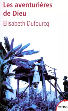 Couverture du produit · Les aventurières de Dieu