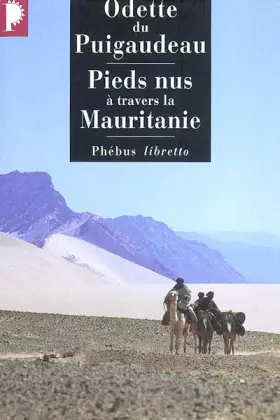 Couverture du produit · Pieds nus à travers la Mauritanie, 1933-1934
