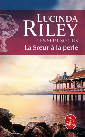 Couverture du produit · La Soeur à la perle (Les sept Soeurs, Tome 4)