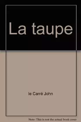 Couverture du produit · La Taupe