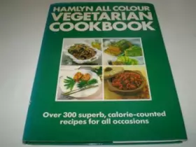 Couverture du produit · Hamlyn All Colour Vegetarian Cookbook