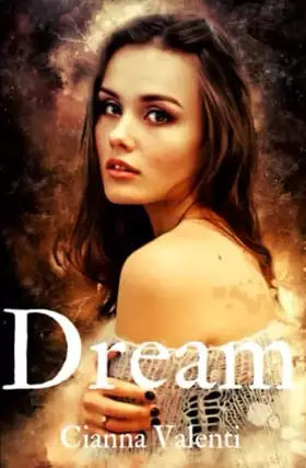 Couverture du produit · DREAM: Cianna Valenti (French Edition)