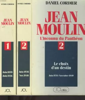 Couverture du produit · Jean Moulin : L'inconnu du Panthéon, tome 1 : Une ambition pour la République (Juin 1899 - Juin 1936)