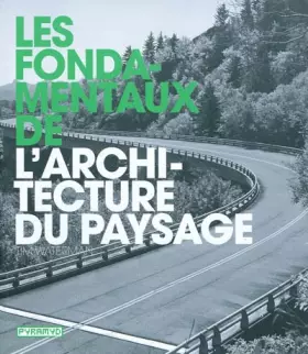 Couverture du produit · Les Fondamentaux de l'architecture du paysage
