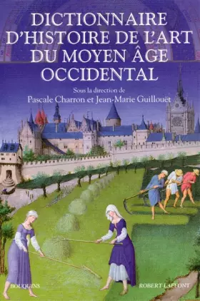 Couverture du produit · Dictionnaire d'histoire de l'art au Moyen Âge occidental