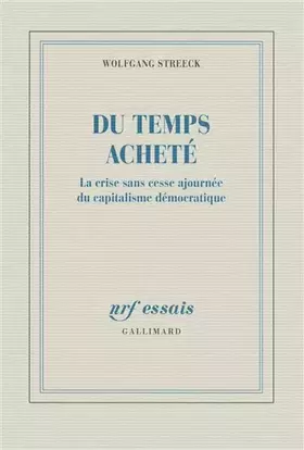Couverture du produit · Du temps acheté: La crise sans cesse ajournée du capitalisme démocratique