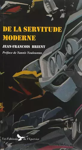 Couverture du produit · De la servitude moderne