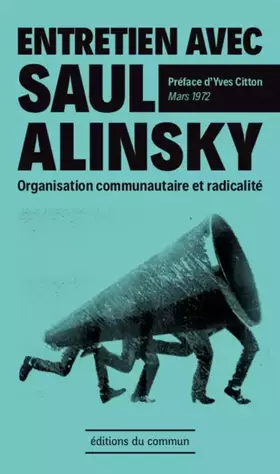 Couverture du produit · Entretien avec Saul Alinsky : Organisation communautaire et radicalité