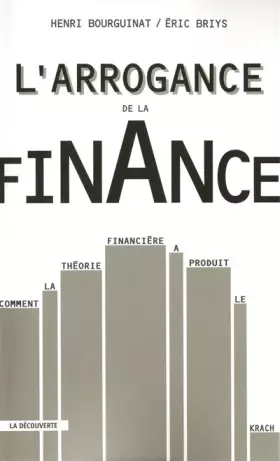 Couverture du produit · L'arrogance de la finance