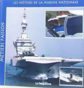 Couverture du produit · Les métiers de la Marine nationale