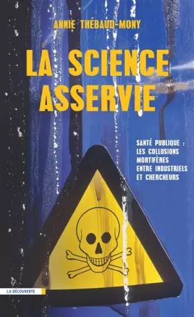 Couverture du produit · La science asservie