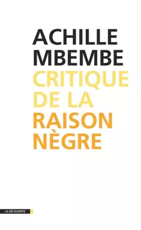 Couverture du produit · Critique de la raison nègre