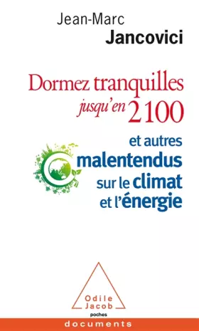 Couverture du produit · Dormez tranquilles jusqu'en 2100
