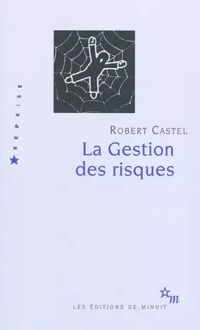 Couverture du produit · La gestion des risques : de l'anti-psychiatrie à l'après-analyse