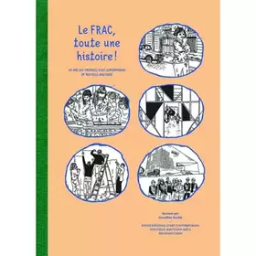 Couverture du produit · Le Frac, toute une histoire...
