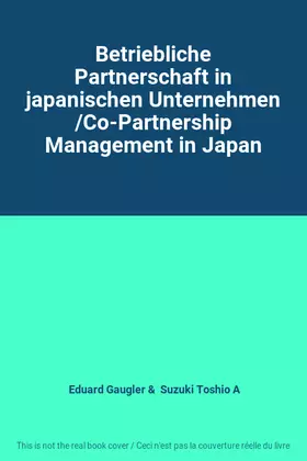 Couverture du produit · Betriebliche Partnerschaft in japanischen Unternehmen /Co-Partnership Management in Japan