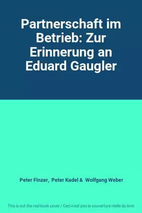 Couverture du produit · Partnerschaft im Betrieb: Zur Erinnerung an Eduard Gaugler